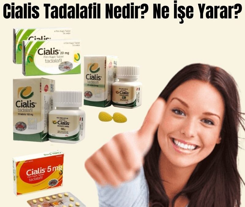 Cialis Kullanıcı Yorumları ve Tecrübeleri